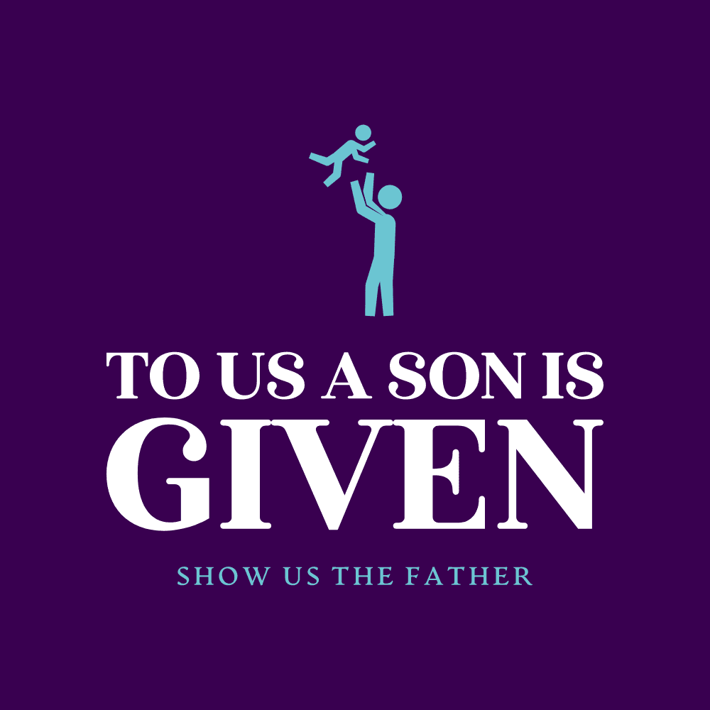 To Us A Son Is Given
